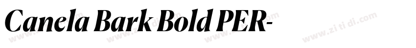 Canela Bark Bold PER字体转换